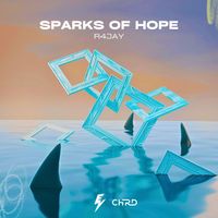 R4JAY - Sparks of Hope