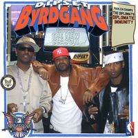 The Diplomats - Dipset Byrdgang Vol 2 - The New Season (Explicit)