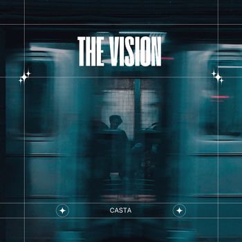 Casta - The Vision
