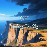 AXKO - Touching The Sky