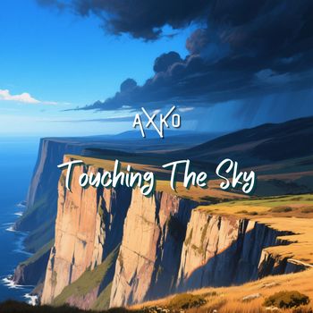AXKO - Touching The Sky