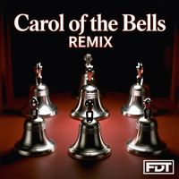 Andre Forbes - FDT Carol of the Bells Remix