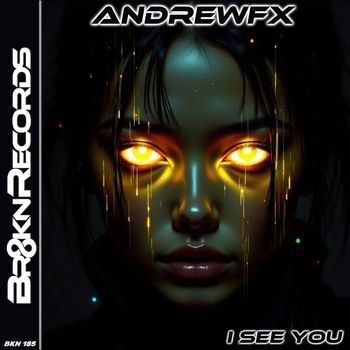 AndrewFx - I See You