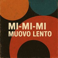 emme - Mi-Mi-Mi Muovo lento