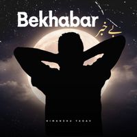 Himanshu Yadav - Bekhabar