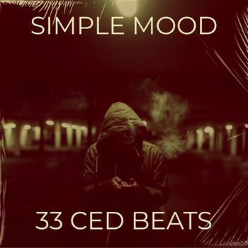 33 Ced Beats - Simple Mood