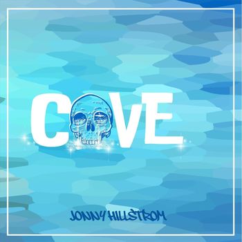 Jonny Hillstrom - Cove
