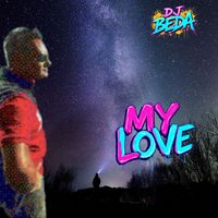 DJ BEDA - My Love