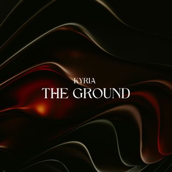 Kyria - The Ground