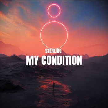 Sterling - My Condition