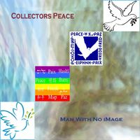 Man With No iMage - Collectors Peace