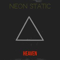 HEAVEN - Neon Static