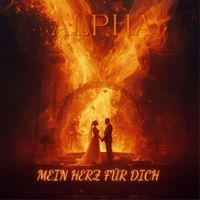 Alpha - Mein Herz Für Dich (Explicit)