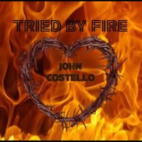 John Costello - Tried by Fire