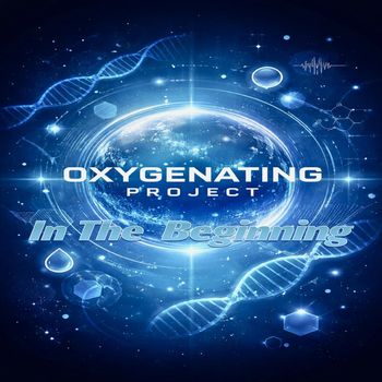 Oxygenating Project - In the Beginning