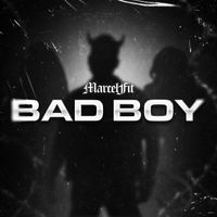 MarcelFit - Bad Boy