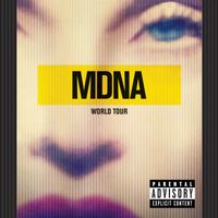 Madonna - MDNA World Tour (Live) (Explicit)
