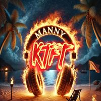 Manny - KTFT (Explicit)
