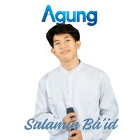 Agung - Salamin Ba'id (Live)