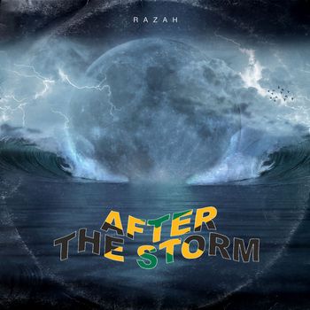 RAZAH - After the Storm