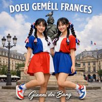 Gianni dei Bang - DOEU GÈMELL FRANCES