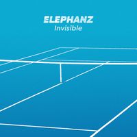 Elephanz - Invisible