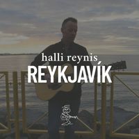 Halli Reynis - Reykjavík