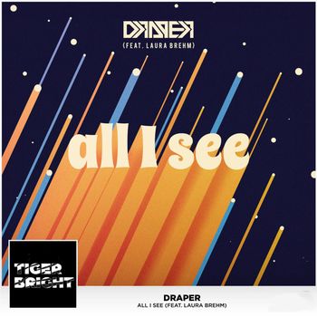 Draper - All I See