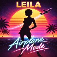 Leila - Airplane Mode