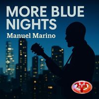 Manuel Marino - More Blue Nights