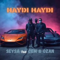 Seysa - Haydi Haydi