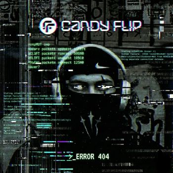 Candy Flip - ERROR 404 (Explicit)