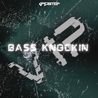 B4DST3P - Bass Knockin (VIP)