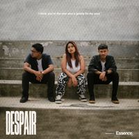 Essence - Despair (Explicit)