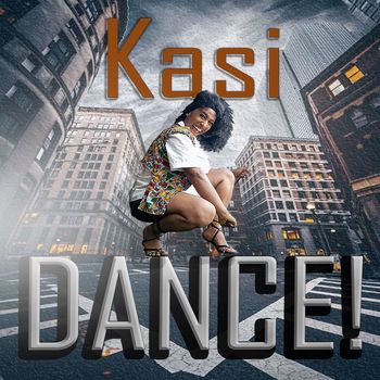 kasi - Dance!
