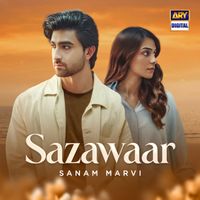 Sanam Marvi - Sazawaar