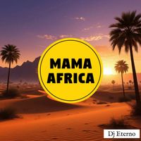 Dj Eterno - Mama Africa