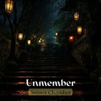 Sunset Chamber - Unmember