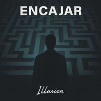 Illusion - Encajar