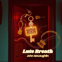 John McLaughlin - Lute Breath