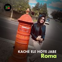 Roma - Kache Ele Hoye Jabe (From "Warning")