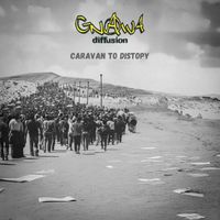 Gnawa Diffusion - Caravan to Distopy