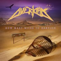Overload - How Many Miles to Babylon