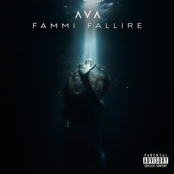AVA - Fammi Fallire (Explicit)