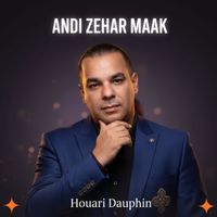 Houari Dauphin - ANDI ZEHAR MAAK