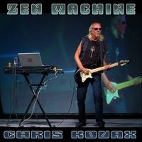 Chris Kovax - Zen Machine