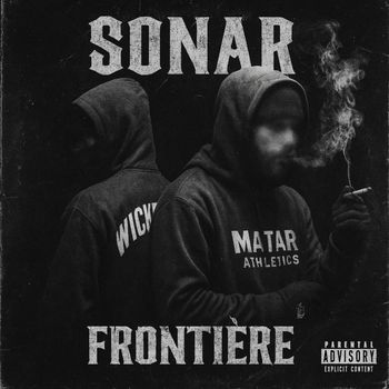 Sonar - Frontière (Explicit)