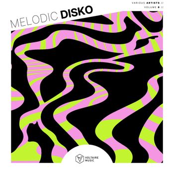 Various Artists - Melodic Disko, Vol. 8