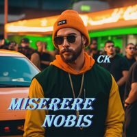 CK - MISERERE NOBIS