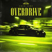 From Zero - Overdrive